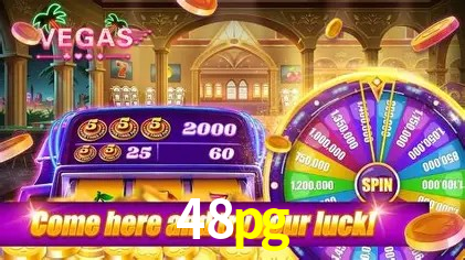 Descubra o Mundo do Cassino Online com 48pg